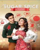 poster_a-sugar-spice-holiday_tt13147954.jpg Free Download