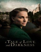 A Tale of Love and Darkness (2016) Free Download