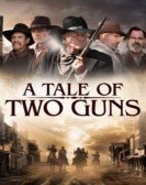 poster_a-tale-of-two-guns_tt16513514.jpg Free Download