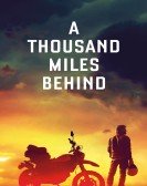 poster_a-thousand-miles-behind_tt8123646.jpg Free Download