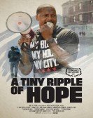 A Tiny Ripple of Hope Free Download