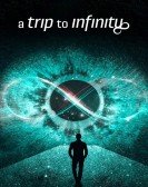 A Trip to Infinity Free Download