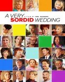 A Very Sordid Wedding (2017) Free Download