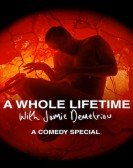 poster_a-whole-lifetime-with-jamie-demetriou_tt26008888.jpg Free Download