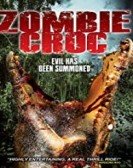 poster_a-zombie-croc-evil-has-been-summoned_tt5818680.jpg Free Download