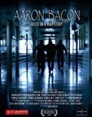 poster_aaron-bacon_tt1332095.jpg Free Download