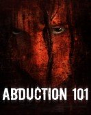 Abduction 101 (2019) poster