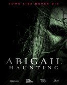 poster_abigail-haunting_tt10740584.jpg Free Download