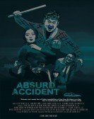 Absurd Accident poster