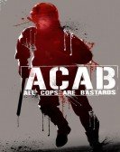 ACAB : All Cops Are Bastards Free Download