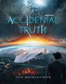 poster_accidental-truth-ufo-revelations_tt26443953.jpg Free Download