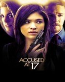 Accused at 17 poster