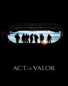 poster_act-of-valor_tt1591479.jpg Free Download