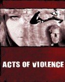 Acts of Violence poster