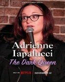 Adrienne Iapalucci: The Dark Queen Free Download