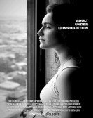 poster_adult-under-construction_tt7644172.jpg Free Download