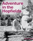 Adventure In The Hopfields (1954) Free Download