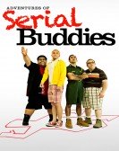 Adventures of Serial Buddies poster