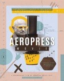 poster_aeropress-movie_tt9176638.jpg Free Download