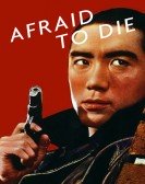 poster_afraid-to-die_tt0140307.jpg Free Download