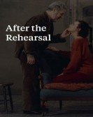 poster_after-the-rehearsal_tt0087193.jpg Free Download