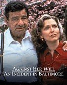 Against Her Will: An Incident in Baltimore Free Download