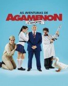 Agamenon: The Film Free Download