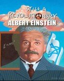 Albert Einstein: Still a Revolutionary Free Download