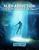 Alien Abduction: Travis Walton Free Download