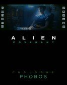 poster_alien-covenant-prologue-phobos_tt7309934.jpg Free Download