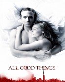 All Good Things Free Download