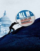 All In: The Fight for Democracy Free Download