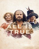 All Is True Free Download