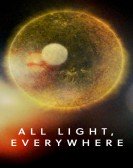 poster_all-light-everywhere_tt13622074.jpg Free Download