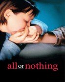 poster_all-or-nothing_tt0286261.jpg Free Download