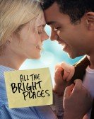 All the Bright Places Free Download