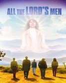 All the Lord's Men Free Download