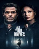 All the Old Knives Free Download