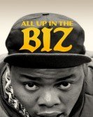 All Up in the Biz Free Download