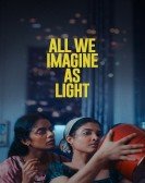 poster_all-we-imagine-as-light_tt32086077.jpg Free Download