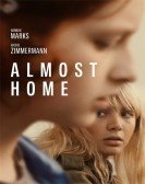 poster_almost-home_tt6250876.jpg Free Download