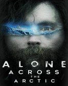 Alone Across the Arctic Free Download