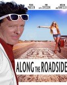 poster_along-the-roadside_tt2290113.jpg Free Download