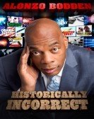 Alonzo Bodden: Historically Incorrect Free Download