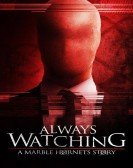 Always Watching: A Marble Hornets Story Free Download