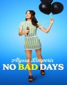 Alyssa Limperis: No Bad Days Free Download