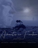 Amantes na Fronteira poster