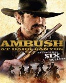 Ambush at Dark Canyon (2012) Free Download