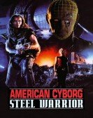 poster_american-cyborg-steel-warrior_tt0109098.jpg Free Download