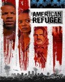 American Refugee Free Download